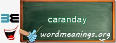 WordMeaning blackboard for caranday